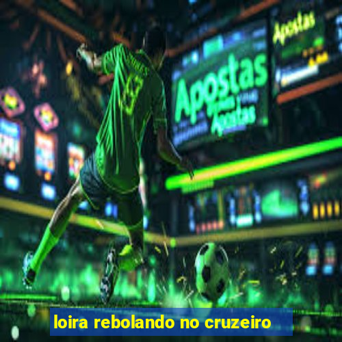 loira rebolando no cruzeiro